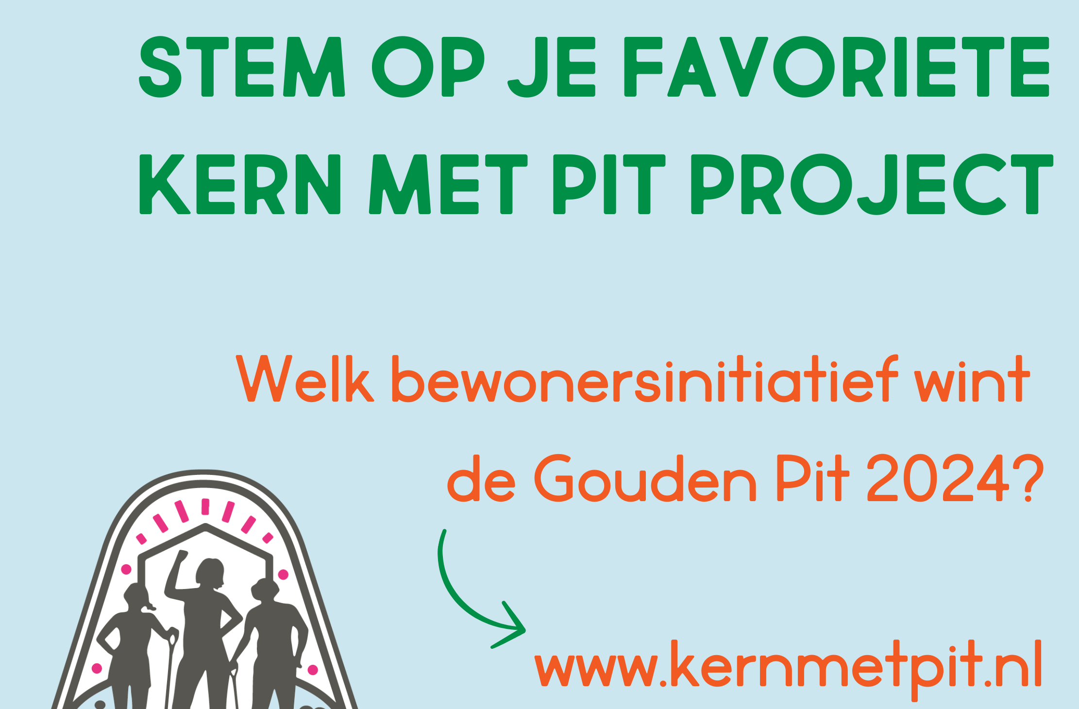 Stem op je favoriete Kern met Pit project voor de Gouden Pit 2024. Website: www.kernmetpit.nl.