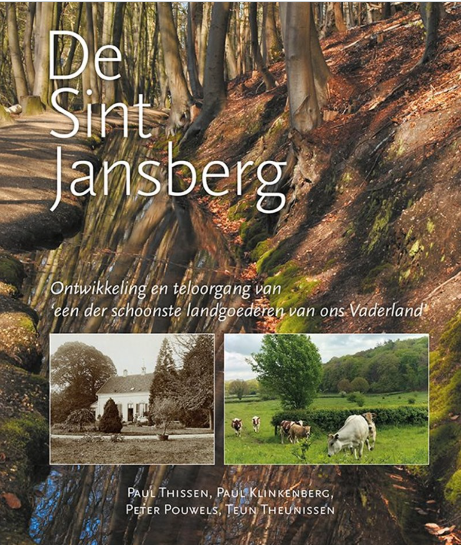 Omslag van boek 'De Sint Jansberg' met bos, oude boerderij en koeien in een veld.