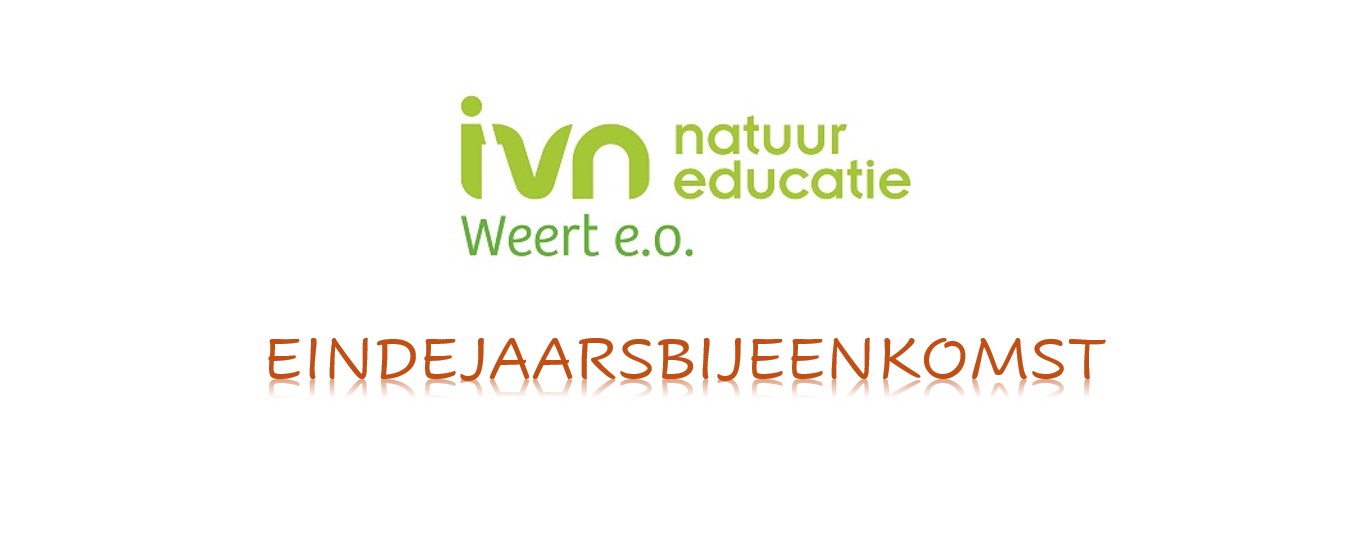 Logo van IVN Natuur Educatie Weert e.o. met tekst "Eindejaarsbijeenkomst".
