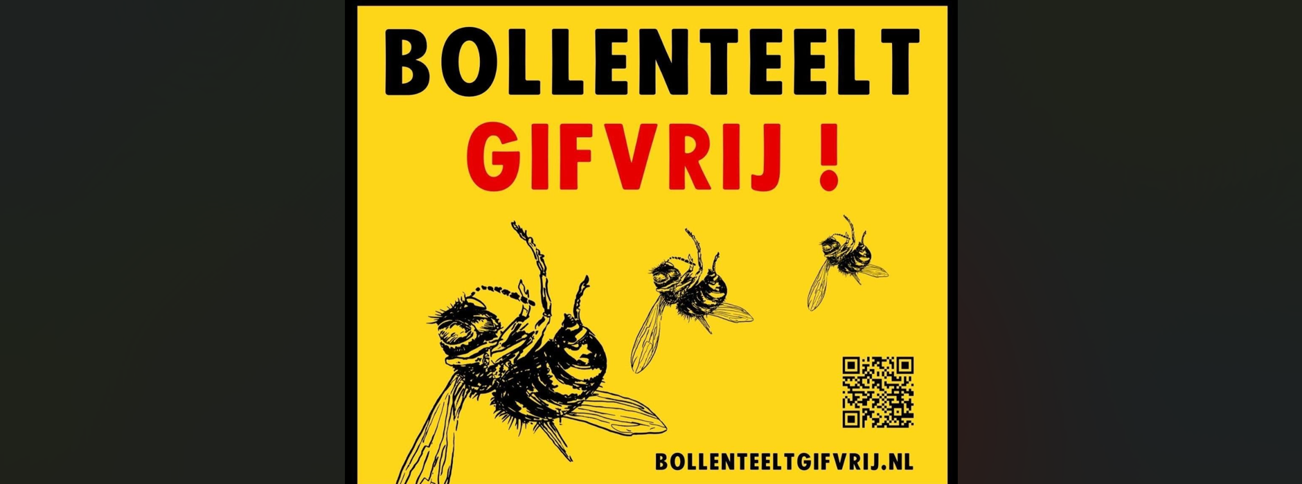 Gele poster met tekst "Bollenteelt gifvrij!", drie bijenillustraties en een QR-code.