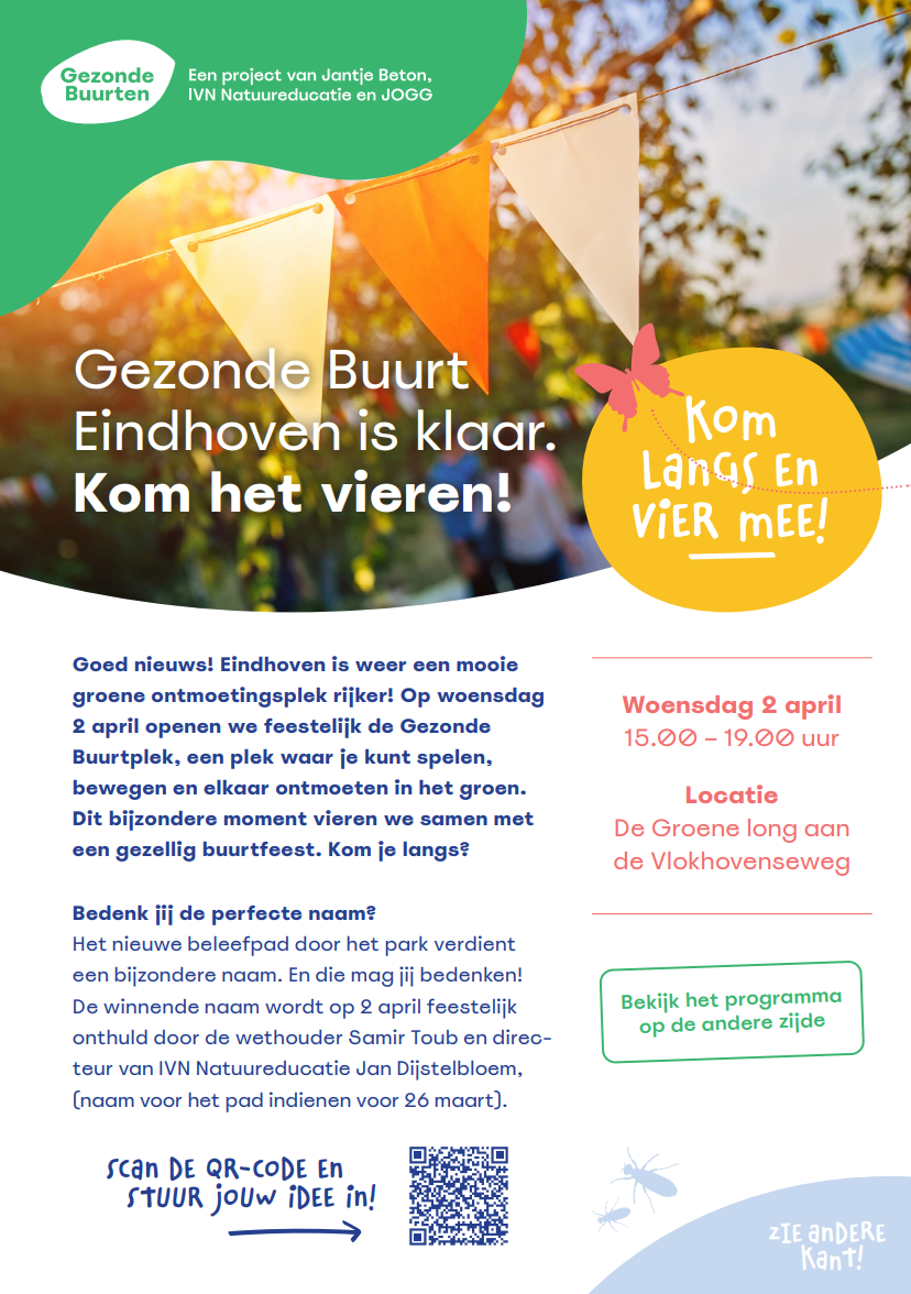 Feestelijke flyer voor de opening van Gezonde Buurt Eindhoven op 2 april met buurtfeest en naamwedstrijd.