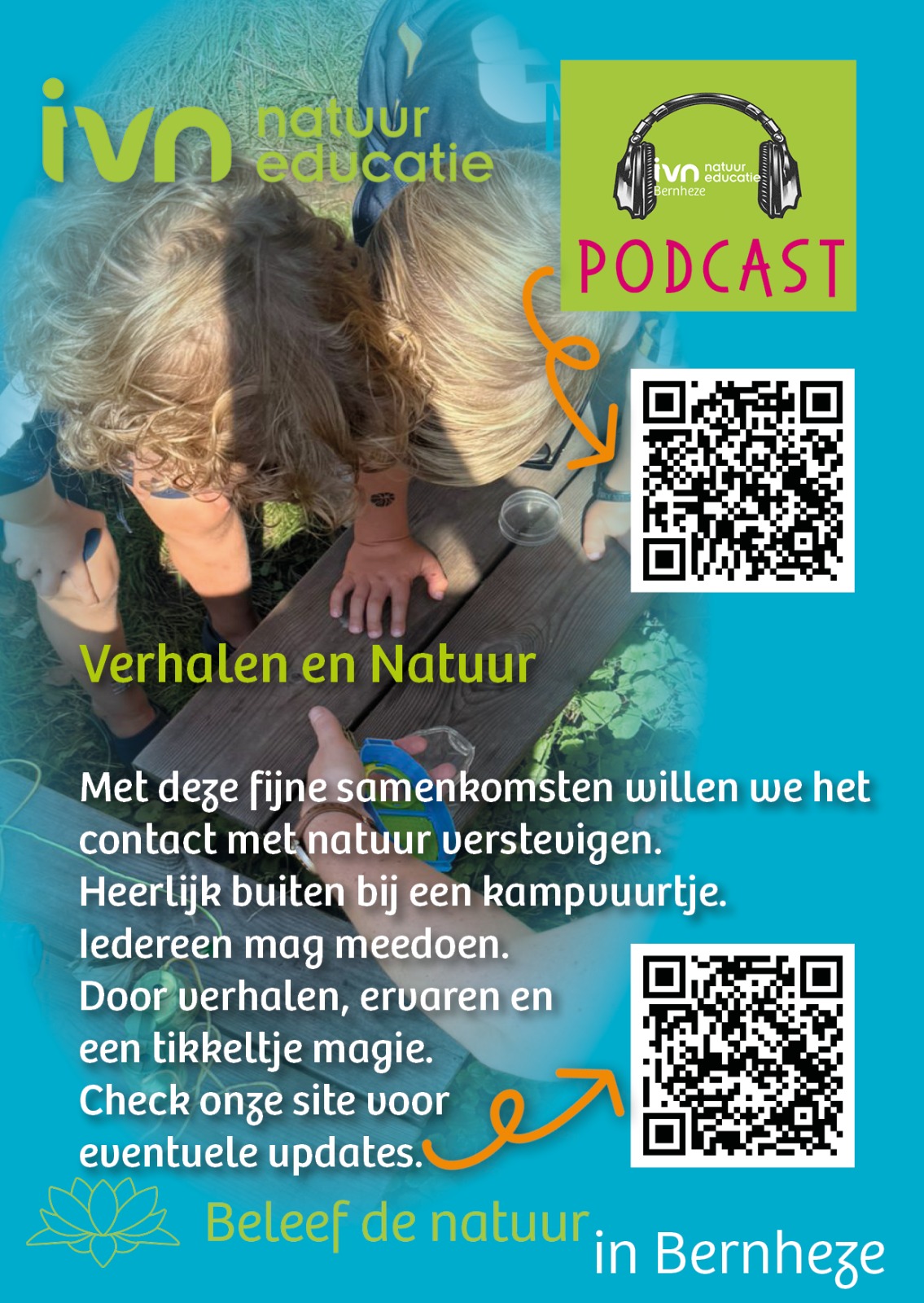 Kinderen observeren de natuur; IVN Bernheze podcast QR-code rechts. Tekst over natuurbeleving.