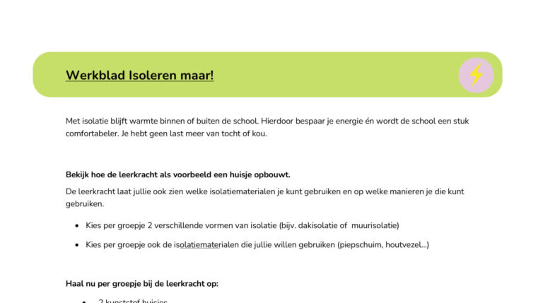 Werkblad over isolatie met uitleg en instructies voor het gebruik van isolatiemateriaal op school.