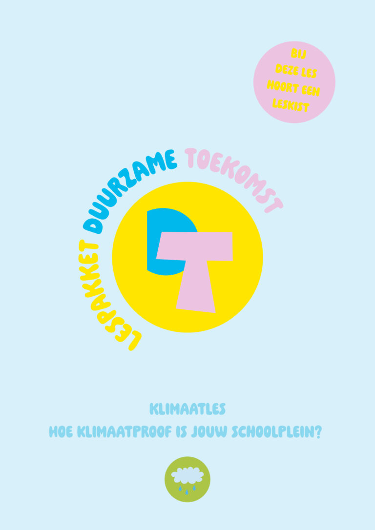 Omslag lespakket 'Duurzame Toekomst' over klimaat en schoolpleinen, met kleurige grafische elementen.