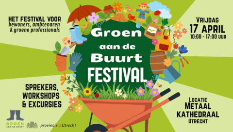 Een flyer voor het "Groen aan de Buurt Festival" op 17 april in Utrecht met tuinmotieven.