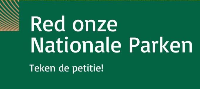 Banner met tekst: "Red onze Nationale Parken. Teken de petitie!" Groene achtergrond.