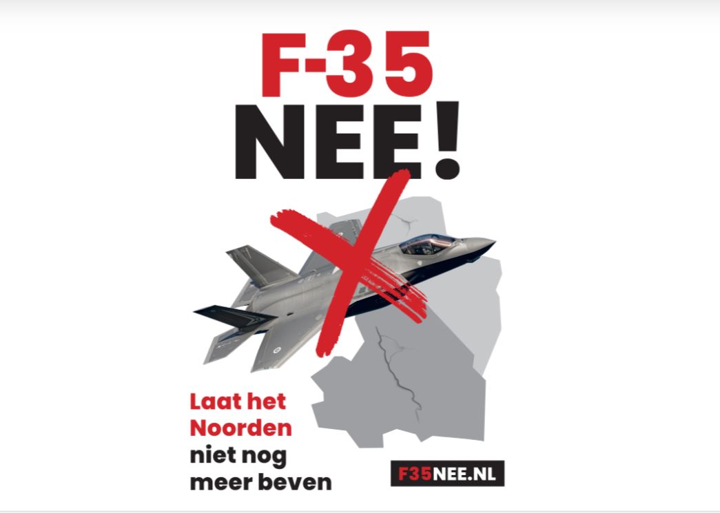 Afbeelding van een F-35 straaljager met rood kruis, tekst: "F-35 NEE! Laat het Noorden niet nog meer beven".