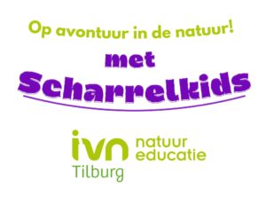 "Logo met tekst: 'Op avontuur in de natuur met Scharrelkids' en 'IVN Tilburg natuureducatie'."