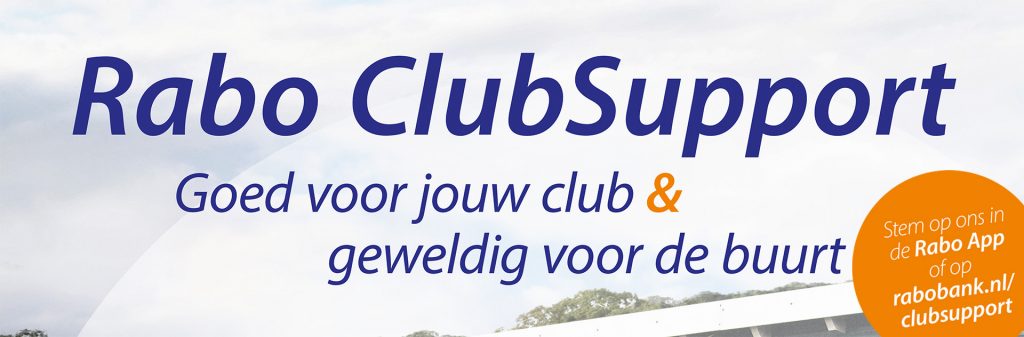 Banner met tekst: "Rabo ClubSupport. Goed voor jouw club & geweldig voor de buurt."